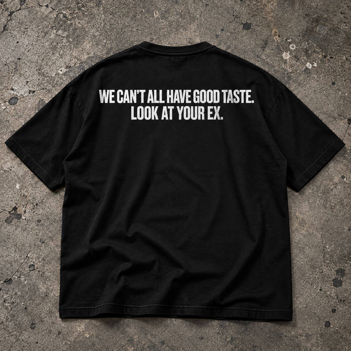 YOUR EX Tee